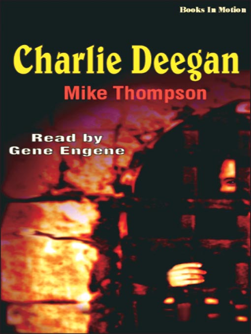 Title details for Charlie Deegan by Mike Thompson - Wait list